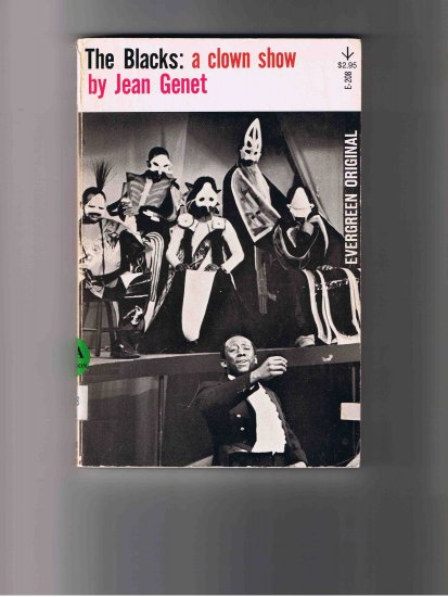 The Blacks: A Clown Show, by Jean Genet (1977)