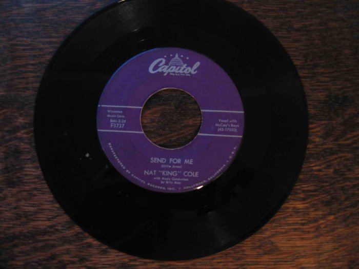 Nat King Cole, "Send for Me" b/w "My Personal Possession"