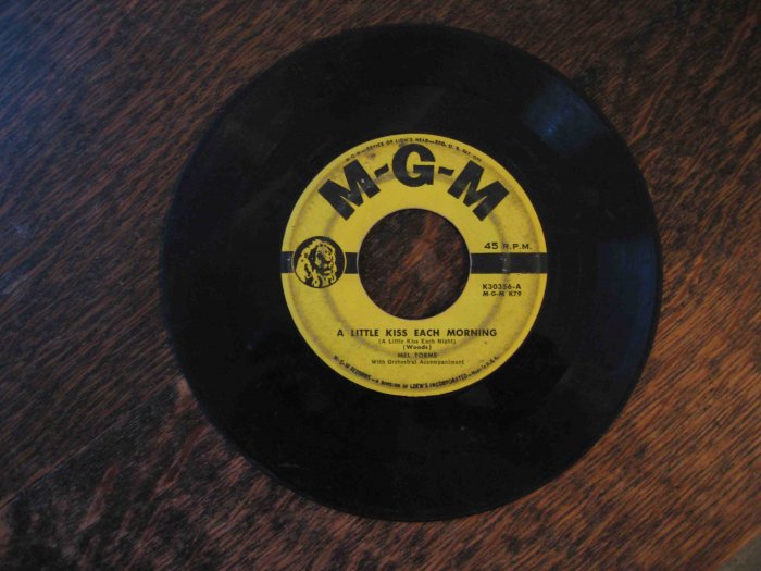 Mel Tormé 45rpm, "A Little Kiss Each Morning" b/w "Love, You Funny Thing!"