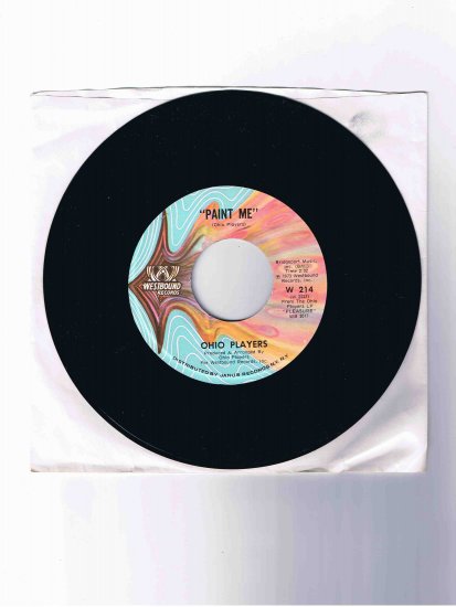 Ohio Players 45rpm single, "Paint Me" b/w "Funky Worm" (1973)