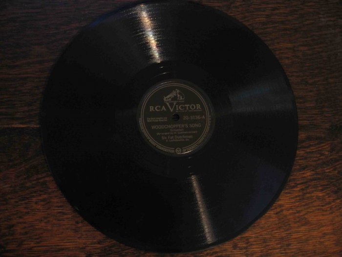 Six Fat Dutchmen 78 rpm single, "Woodchopper's Song" b/w "Cherry Pickers Polka"