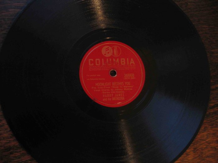 Harry James 78 rpm record, "Moonlight Becomes You" b/w "I've Heard That Song Before"