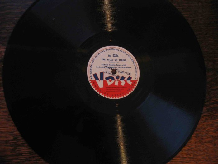 Richard Crooks/Howard Barlow 12" 78 rpm V Disc, "The Hills of Home" / "The Old Refrain"
