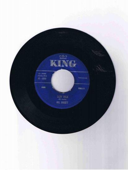 Bill Doggett 45 rpm single, "Slow Walk" b/w "Hand in Hand" (King)