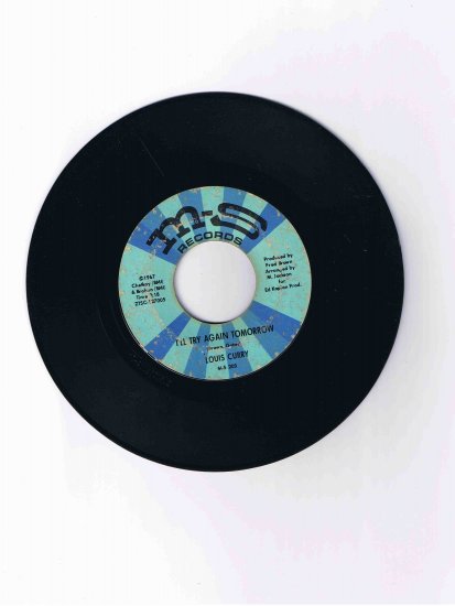 Louis Curry 45 rpm single, "I'll Try Again Tomorrow" / "A Toast to You" (1967)