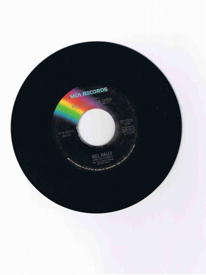 Bill Haley & His Comets 45 rpm single, "Rock around the Clock" b/w "Thirteen Women" (MCA)