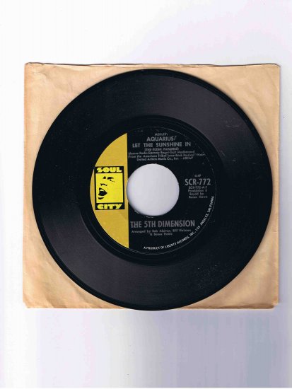Fifth Dimension 45, "Aquarius"/"Let the Sunshine In" (from "Hair")/"Don'tcha Hear Me Callin' to Ya"