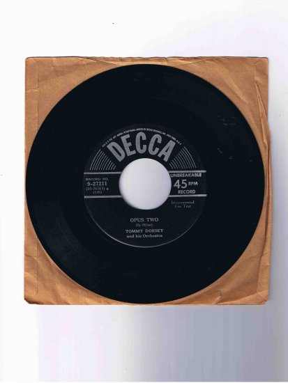 Tommy Dorsey 45 rpm single, "Opus Two" / "T.D.'s Boogie Woogie" (Decca)