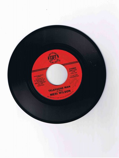 Meri Wilson 78 rpm single, "Telephone Man" / "Itinerary" (GRT)