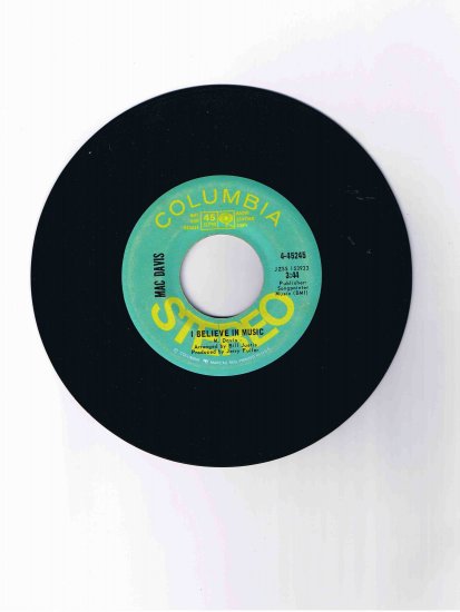 Mac Davis 45 rpm single, "I Believe in Music" (promotional copy)