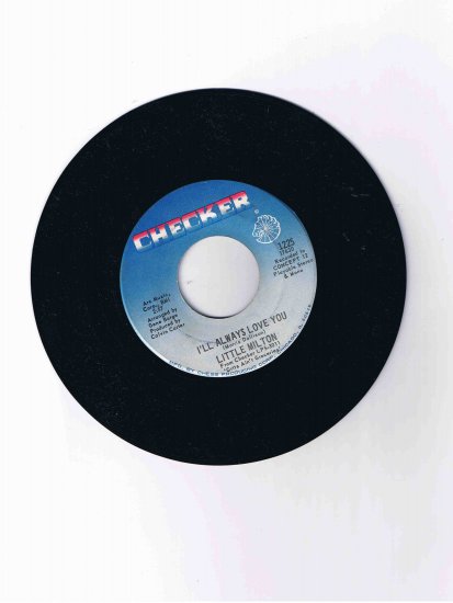 Little Milton 45 rpm single, "I'll Always Love You"/"Let's Get Together" (Chess)