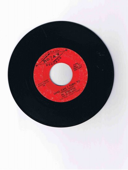 Al Serafini 45rpm single, "Who Can I Turn to"/"Blues in the Night" (Rozan)