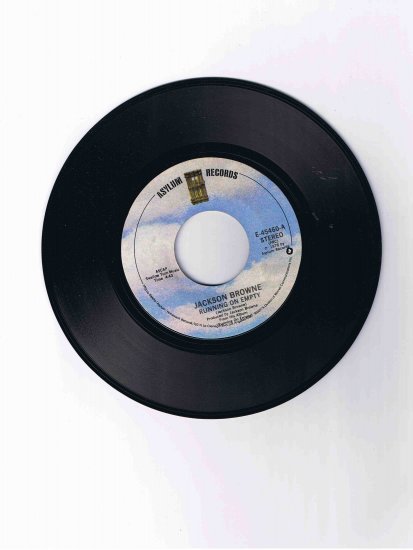 Jackson Browne, 45rpm single, "Running on Empty" / "Nothing but Time" (1978) Near Mint