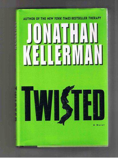 Twisted, by Jonathan Kellerman (2004, first ed., brand new)
