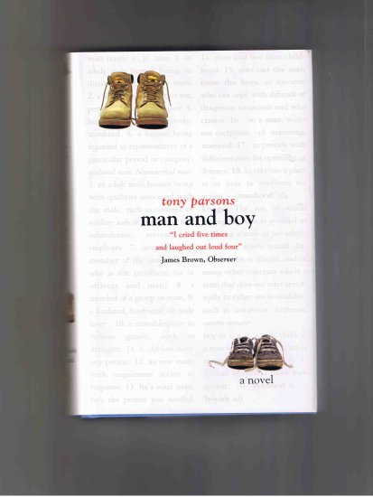 Man and Boy, by Tony Parsons (2001, hardcover, brand new)