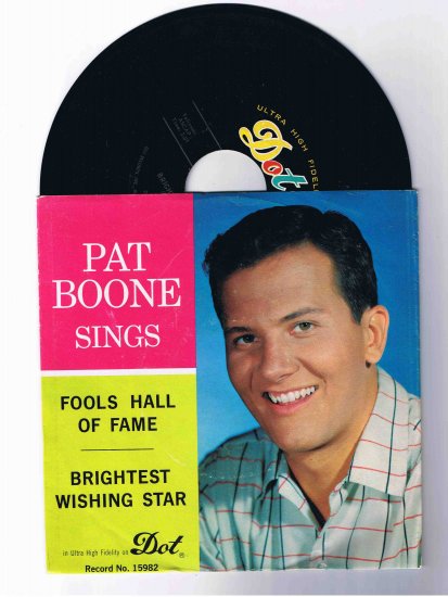 âPat Boone Singsâ 45rpm w/picture sleeve âFools Hall of Fameâ/âBrightest Wishing Starâ