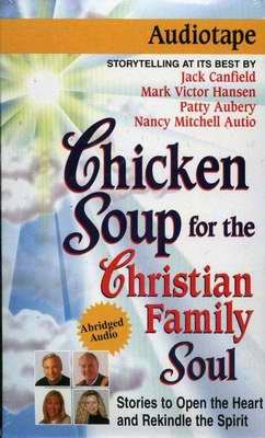 CHICKEN SOUP for CHRISTIAN FAMILY Soul Audio NEW