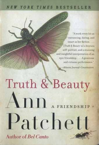 Ann PATCHETT Truth & Beauty NYT Bestseller