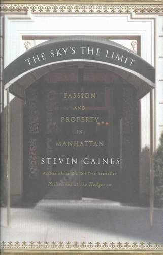 STEVEN GAINES The Skyâs The Limit HCDJ 2005 1st Ed