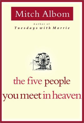 The Five People You Meet in Heaven Book Mitch Albom