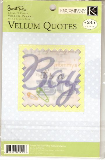K & Company Sweet Pea Vellum Quotes Boy #942