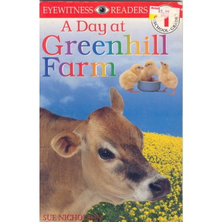 Greenhill Farm, DK Publishing Reader, PreSchool-grade 1 Book