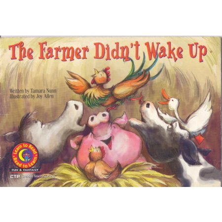 The Farmer Didn't Wake Up, Learn to Read Fun Fantasy Children Book