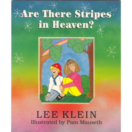 Are There Stripes in Heaven, Lee Klein, Special Needs Book Children