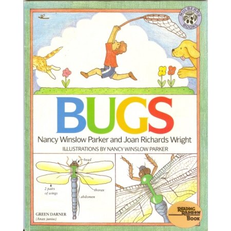 Bugs, Nancy Parker, Science Reading Rainbow Book Children