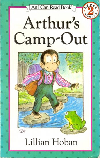Arthur's Camp-Out, by Lillian Hoban, Reading Reader Book, Level 2 Grades 1-3