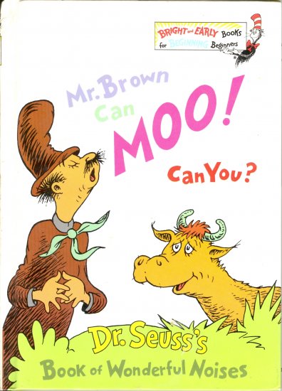 Mr. Brown Can Moo! Can You?, by Dr. Seus, Reader Reading, Children Grades K to 2
