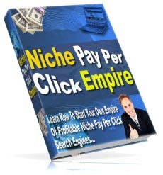 Niche Pay Per Click Empire