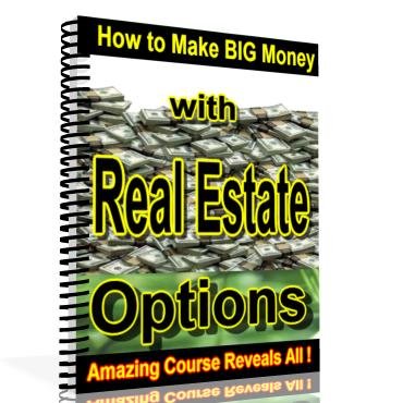 How To Make Money With Real Estate Options