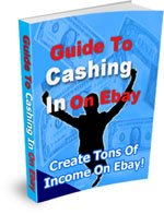 Guide To Cashing In On eBay