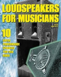 Loudspeakers For Musicians From Speaker Builder Book