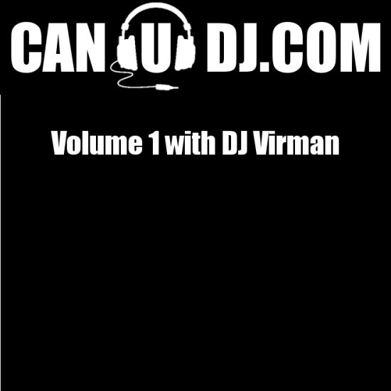Can U DJ: Volume 1