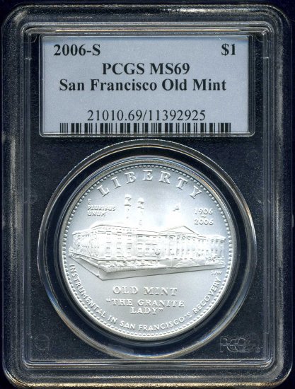2006-S San Francisco Old Mint Silver Dollar PCGS MS69