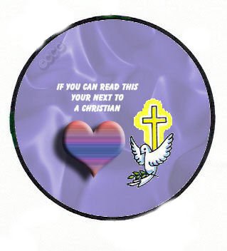 If You Can Read This Your Next to a Christian Button