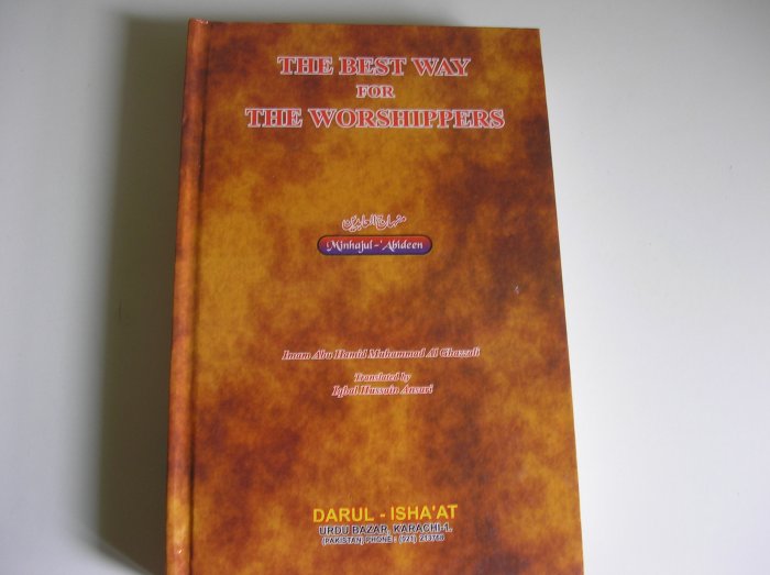 The Best way for the worshippers (Minhaajul Aabideen)