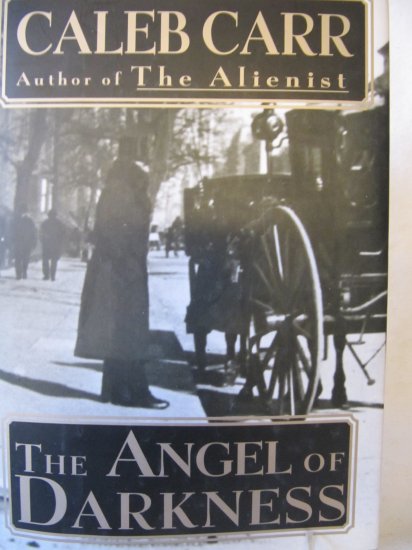 Angel of Darkness by Caleb Carr Hardback Book 1997 1st Edition