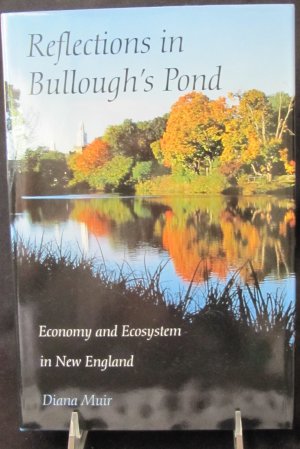 Reflections in Bullough's Pond by Diana Muir Hardback Book U. Press of New England