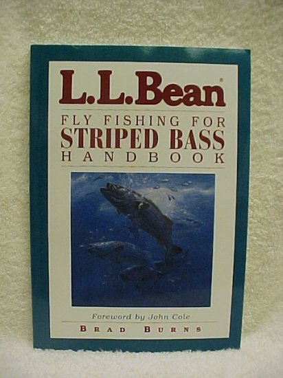 Fly Fishing for Striped Bass Handbook L.L. Bean