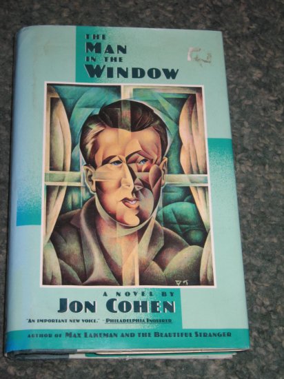 The Man in the Window" by Jon Cohen