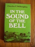In Sound of the Bell Charles C. Willoughby HB DJ Texana