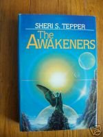 Sheri S. Tepper - The Awakeners 2-in-1 HB DJ