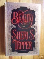 Beauty by Sheri S. Tepper HB DJ BCE