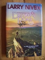 Destiny's Road by Larry Niven (1997) HB DJ 1st SIGNED