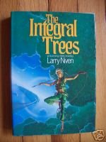 The Integral Trees by Larry Niven 1984 HB DJ 1st