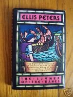The Summer of the Danes - Ellis Peters HB DJ 1st