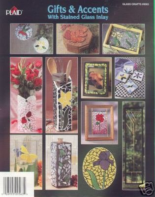 Gifts & Accents w/Stain Glass Inlay 15 Projects